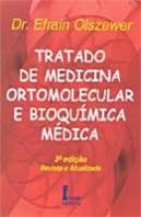 Tratado de Medicina Ortomolecular e Bioquímica Médica