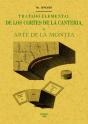 Tratado Elemental De Los Cortes De Cantería O Arte De La Montea - Preview