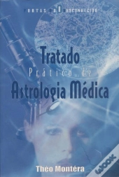 Tratado Prático de Astrologia Médica