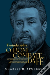 Capa do artigo Tratado Sobre O Bom Combate Da Fé