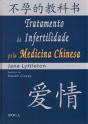 Tratamento da Infertilidade pela Medicina Chinesa - Preview