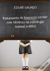 Capa do artigo Tratamento do Insucesso Escolar com Técnicas da Psicologia