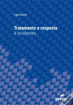 Capa do artigo Tratamento E Resposta A Incidentes