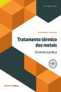 Tratamento Térmico Dos Metais – Da Teoria À Prática - Preview