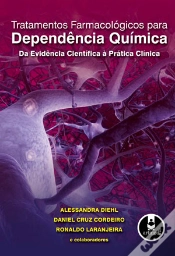 Capa do artigo Tratamentos Farmacológicos para Dependência Química - Da Evidência Científica à Prática Clínica