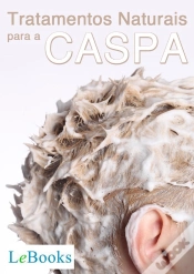 Capa do artigo Tratamentos Naturais Para A Caspa