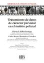 Tratamiento De Datos De Carácter Personal En El Ámbito Policial - Preview