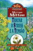 Tratar o Stress e a Tensão