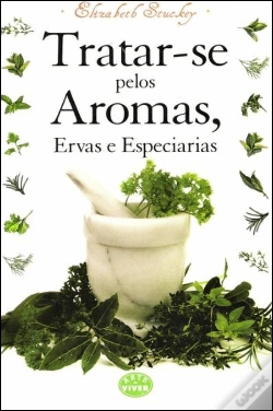 Capa do artigo Tratar-se pelos Aromas, Ervas e Especiarias