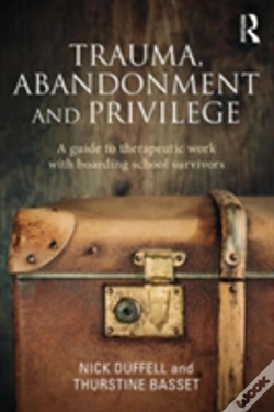 Capa do artigo Trauma, Abandonment And Privilege