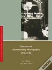 Capa do artigo Trauma And Documentary Photography Of The Fsa