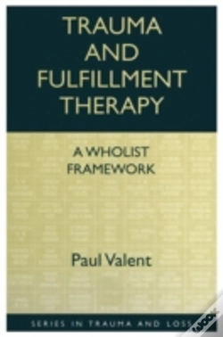 Capa do artigo Trauma And Fulfillment Therapy: A Wholist Framework