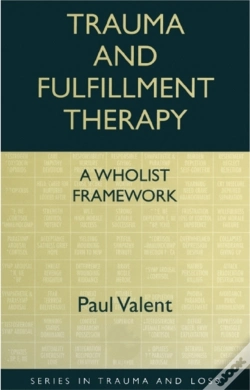 Capa do artigo Trauma And Fulfillment Therapy: A Wholist Framework