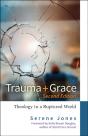 Trauma And Grace, 2nd Edition - Preview