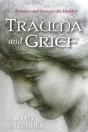 Trauma And Grief - Preview