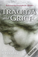 Trauma And Grief