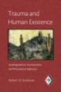 Trauma And Human Existence - Preview