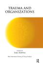Trauma And Organizations - Preview