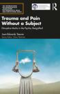 Trauma And Pain Without A Subject - Preview