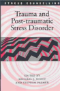 Trauma And Post-Traumatic Stress Disorder - Preview