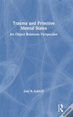 Capa do artigo Trauma And Primitive Mental States