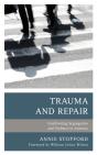 Trauma And Repair - Preview