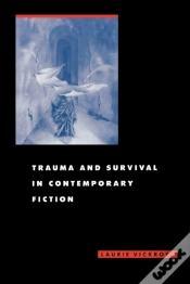 Capa do artigo Trauma And Survival In Contemporary Fiction
