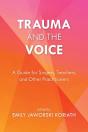 Trauma And The Voice - Preview