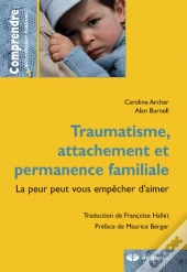 Trauma, Attachement, Permanence Familiale