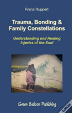 Capa do artigo Trauma, Bonding & Family Constellations