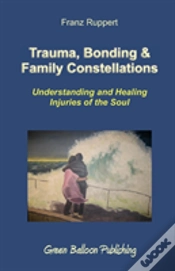 Capa do artigo Trauma, Bonding & Family Constellations