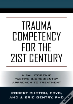 Capa do artigo Trauma Competency For The 21st Century