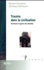 Trauma Dans La Civilisation - Preview