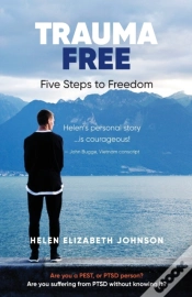 Capa do artigo Trauma Free: Five Steps To Freedom