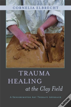 Capa do artigo Trauma Healing At The Clay Field