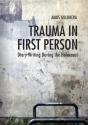 Trauma In First Person - Preview