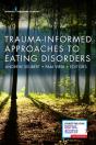 Trauma-Informed Approaches To Eating Disorders - Preview