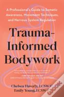 Trauma-Informed Bodywork