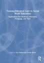 Trauma-Informed Care In Social Work Education - Preview