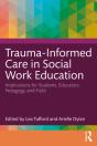 Trauma-Informed Care In Social Work Education - Preview