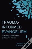 Trauma-Informed Evangelism