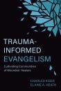 Trauma-Informed Evangelism - Preview