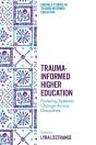 Trauma-Informed Higher Education - Preview