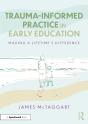 Trauma-Informed Practice In Early Education - Preview