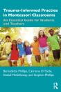 Trauma-Informed Practice In Montessori Classrooms - Preview