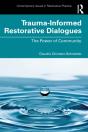 Trauma-Informed Restorative Dialogues - Preview