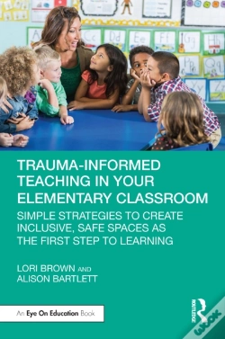Capa do artigo Trauma-Informed Teaching In Your Elementary Classroom
