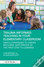 Capa do artigo Trauma-Informed Teaching In Your Elementary Classroom