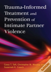 Capa do artigo Trauma-Informed Treatment And Prevention Of Intimate Partner Violence