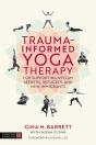 Trauma-Informed Yoga Therapy For Supporting Asylum Seekers, Refugees, And New Immigrants - Preview
